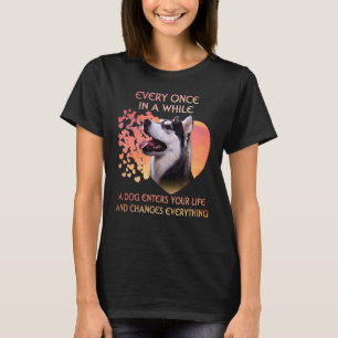 Ab und zu kommt ein Sibirischer Husky in dich hine T-Shirt