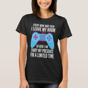Ab und zu Verließ ich mein Spielzimmer 1 T-Shirt