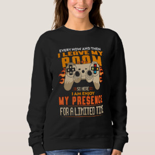 Ab und zu Verließ ich mein Spielzimmer Sweatshirt