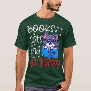ABA Autism Therapeut Katzenklatsche Mama Vater Eig T-Shirt