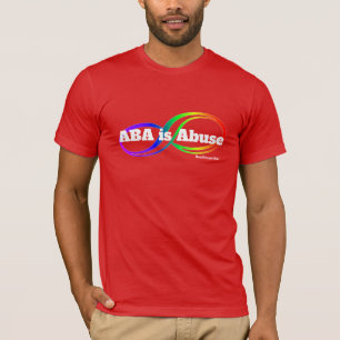 ABA ist Missbrauch - Neurodivergent Rebel T - Shir T-Shirt