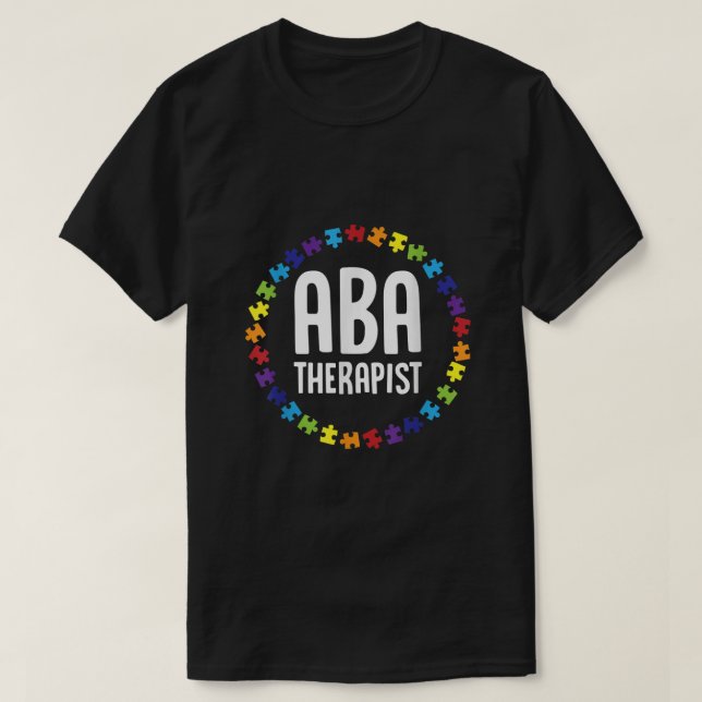 ABA Therapist Mentoring Verhalten Analyst Autismus T-Shirt (Design vorne)