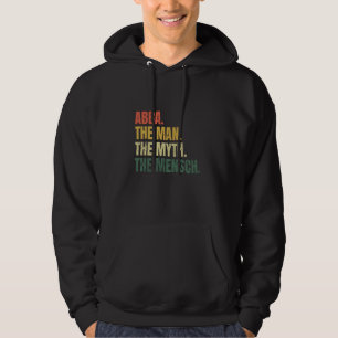 Abba Der Mann der Myth Der Mensch Jiddischen Vater Hoodie