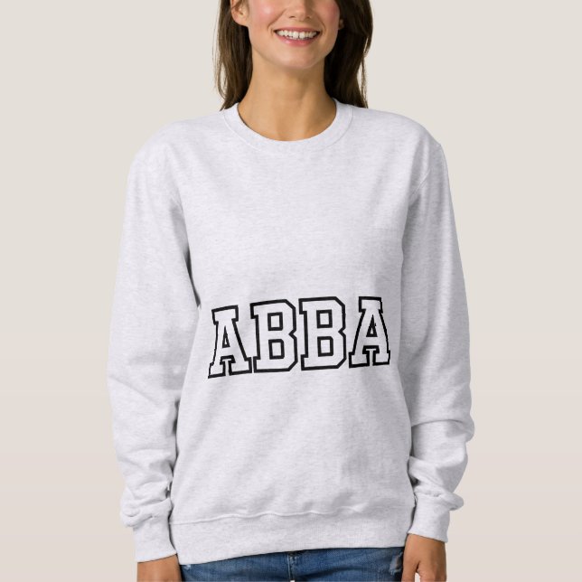 Abba Name Typografie Design Sweatshirt (Vorderseite)