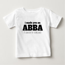Abba Vater Erstes Geschenk des ältesten Kindes Baby T-shirt