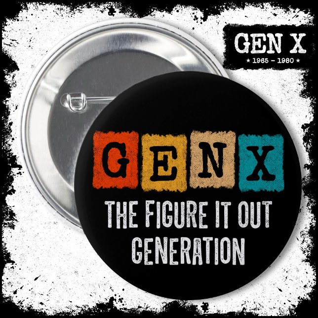 Abbildung X Generation X Gen Xer Funny Gen X Button (Von Creator hochgeladen)