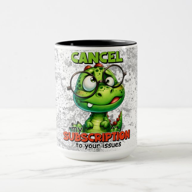 "Abbrechen meines Abonnements.." Kaffee/Tee Tasse (Zentrum)