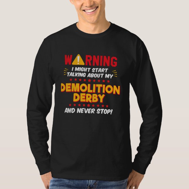 Abbrucharbeiten-Witz-Grafik T-Shirt (Vorderseite)
