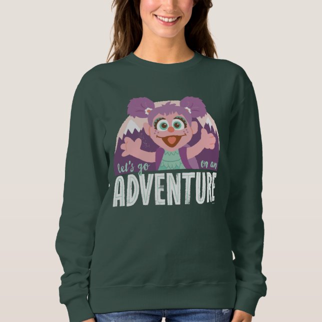 Abby Cadabby | Lasst uns ein Abenteuer machen Sweatshirt (Vorderseite)