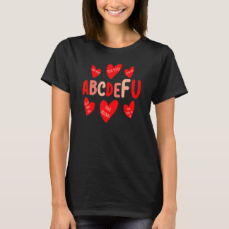 ABC DE FU Heart Printing Valentine Day Love T-Shirt