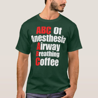 ABC des Anästhesie-Atemkaffees T-Shirt