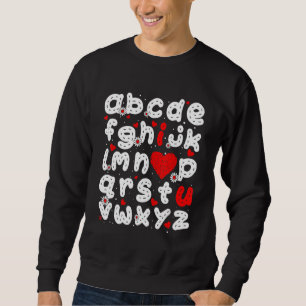 ABC Ich liebe dich Alphabet Lustiger Valentinstag  Sweatshirt