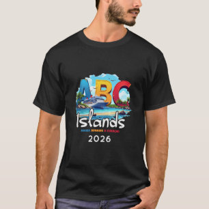 ABC-Inseln Aruba Bonaire Curacao Kreuzfahrt Urlaub T-Shirt
