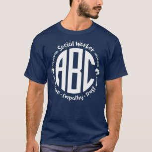 ABC Liebe Empathy Trust für Sozialarbeiter T-Shirt