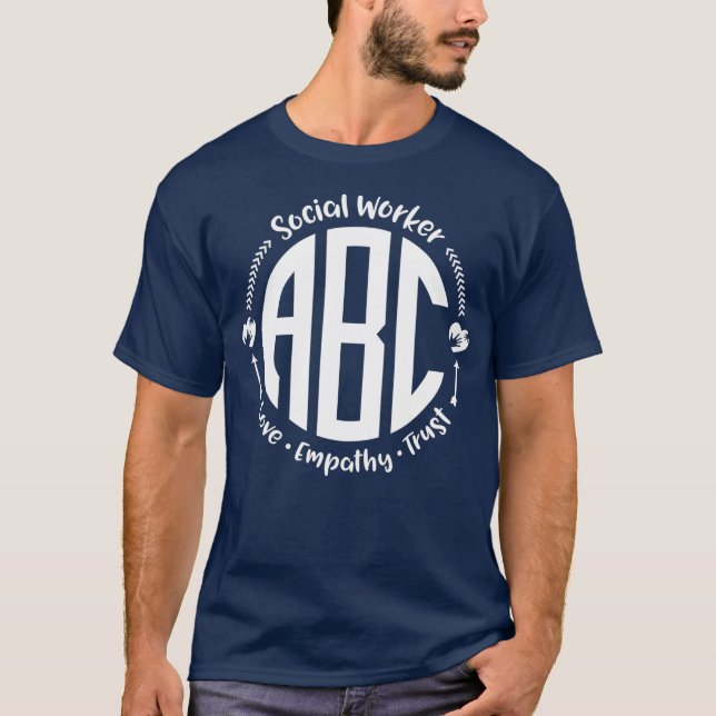 ABC Liebe Empathy Trust für Sozialarbeiter T-Shirt (Vorderseite)