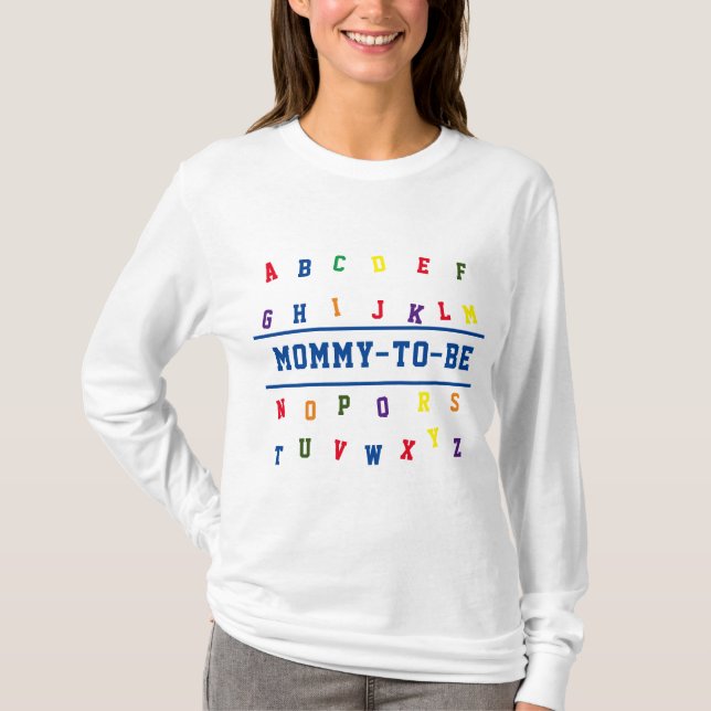 ABC Mommy-to-Be-T - Shirt (Vorderseite)
