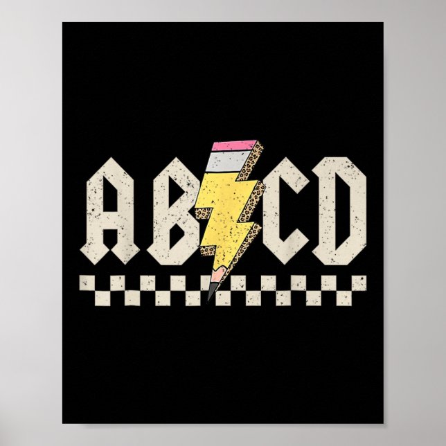 Abcd Pencil Lightning Bolt Back To School Teachers Poster (Vorne)