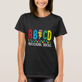 Abcd Vorschule rockt erster Tag Pre-k Lehrer Ck To T-Shirt
