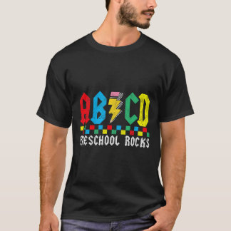 Abcd Vorschule rockt erster Tag Pre-k Lehrer Ck To T-Shirt