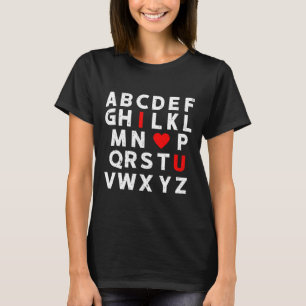 Abc's ich liebe dich süßes Ich-liebe-dich Alphabet T-Shirt