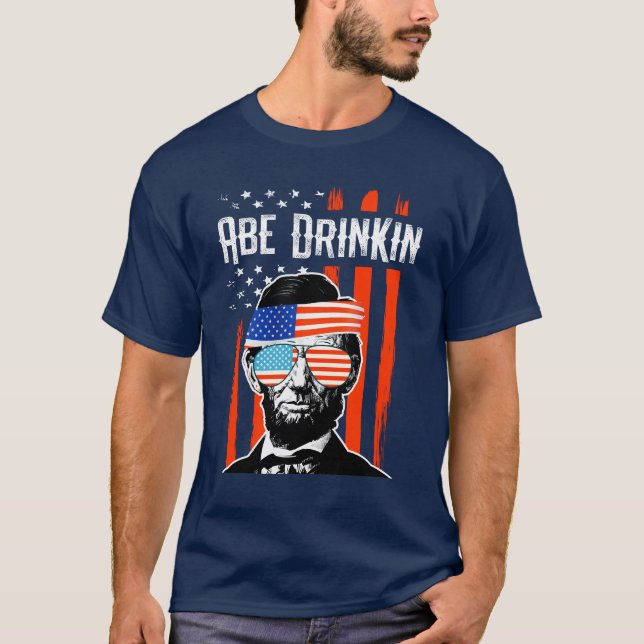 Abe Drinkin lustiges 4. von Party Julis Lincoln T-Shirt (Vorderseite)