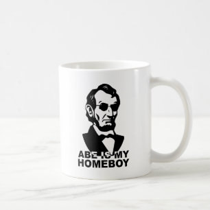 Abe ist mein Homeboy Kaffeetasse