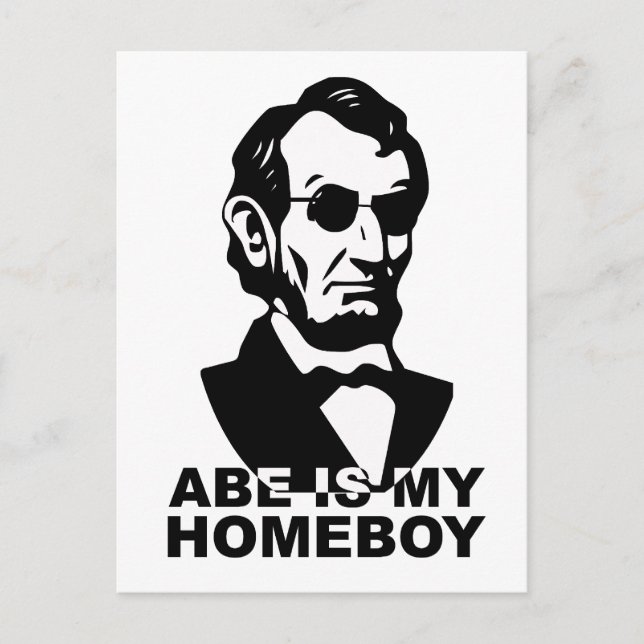 Abe ist mein Homeboy Postkarte (Vorderseite)