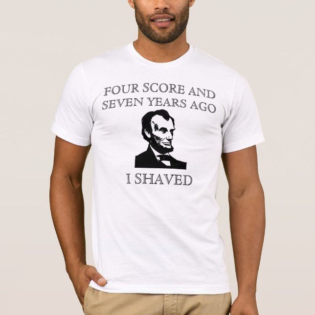 Abe Lincoln Bart-Shirt T-Shirt (Vorderseite)