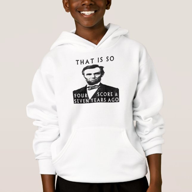 Abe Lincoln, der so vier Kerbe u. sieben Jahre AG Hoodie (Vorderseite)