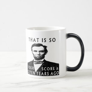 Abe Lincoln, der so vier Kerbe u. sieben Jahre AG Verwandlungstasse