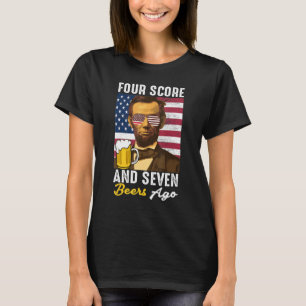 Abe Lincoln Funny 4. Juli Vier Score und 7 Biene T-Shirt