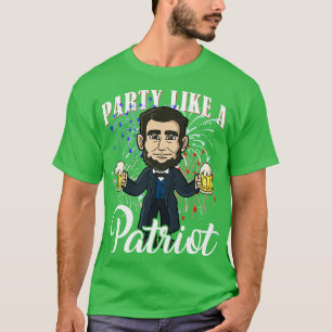 Abe Lincoln Party wie ein Patriot 4. Juli USA A T-Shirt