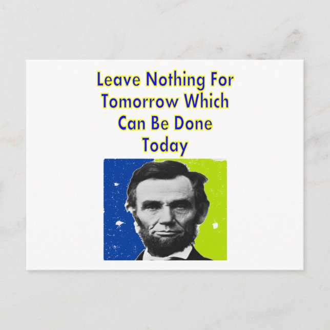 Abe Lincoln Quote T - Shirt & Geschenke Postkarte (Vorderseite)