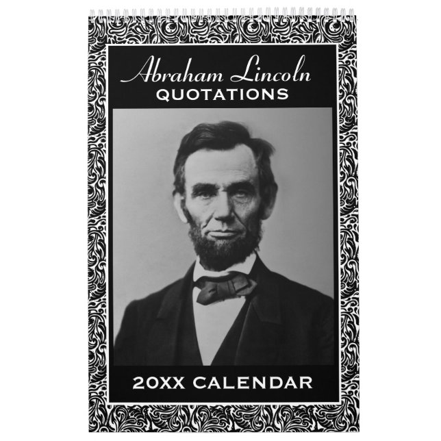Abe Lincoln Quotes mit Foto des Präsidenten Kalender (Titelbild)