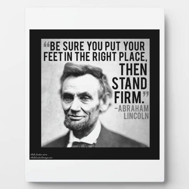 Abe Lincoln & "Stand Firm" Zitat Fotoplatte (Vorderseite)