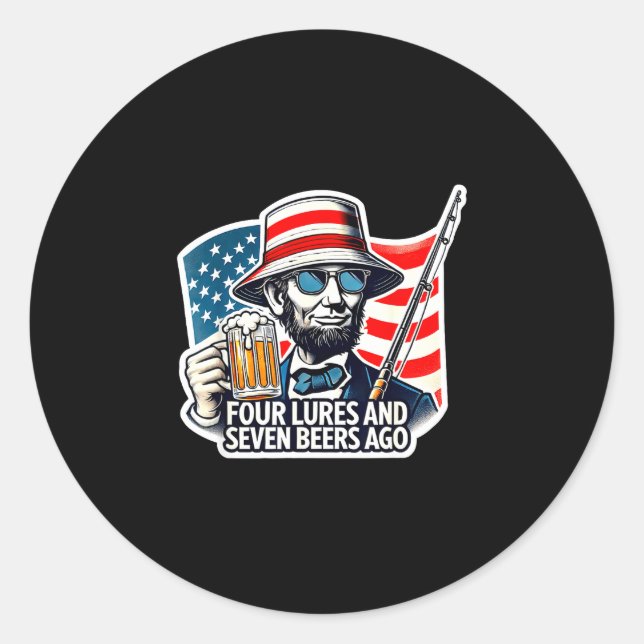 Abe Lincoln vier Köder sieben Biere her Fischen Runder Aufkleber (Vorderseite)
