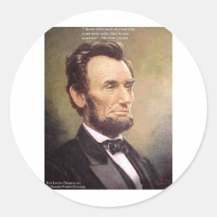 Abe Lincoln "Wiser" Zitat gibt T-Shirts Karten etc Runder Aufkleber