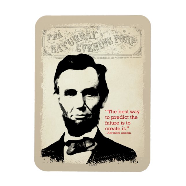 Abe Lincoln Zitat Magnet (Vertikal)