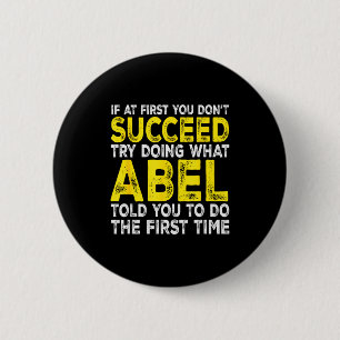 Abel - Wenn du beim ersten Mal nicht erfolgreich b Button