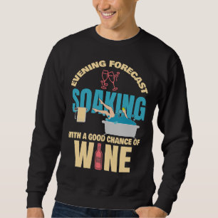 Abend Forecast Wein Sweatshirt