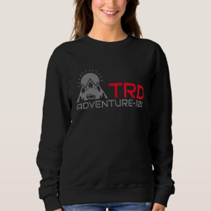Abenteuer 101 TRD PERFORMANCE OFF ROAD 1 Sweatshirt