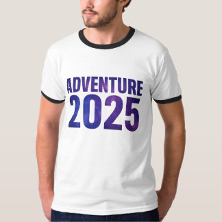 Abenteuer 2025 Galaxy Typografy Design T-Shirt