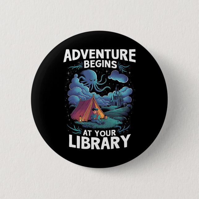 Abenteuer beginnen in Ihrer Bibliothek Buchliebhab Button (Vorderseite)