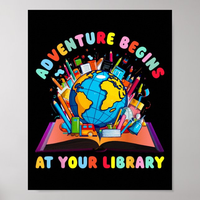 Abenteuer beginnen in Ihrer Bibliothek Lehrer lies Poster (Vorne)