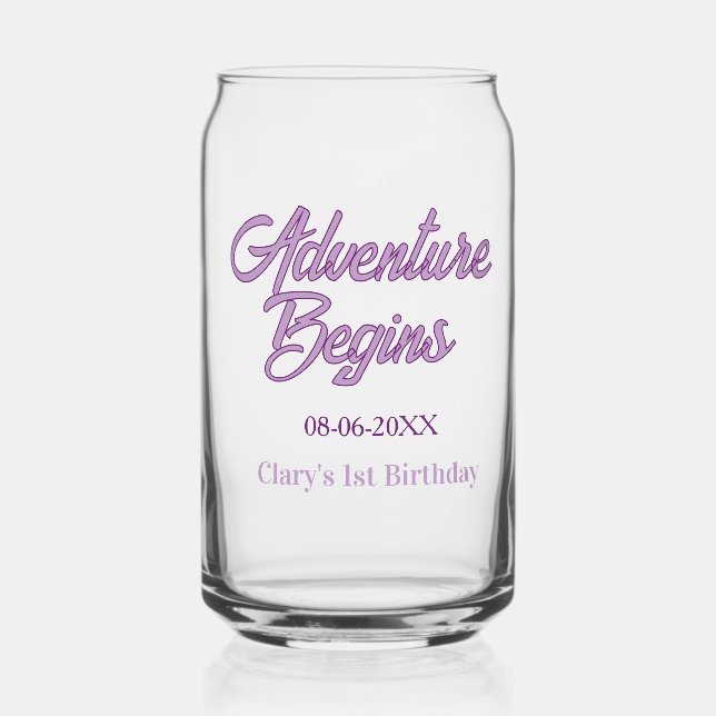 Abenteuer beginnt 1. Geburtstag Name Datum einfach Dosenglas (Rückseite)