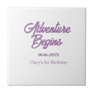 Abenteuer beginnt 1. Geburtstag Name Datum einfach Fliese