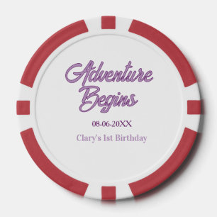 Abenteuer beginnt 1. Geburtstag Name Datum einfach Pokerchips