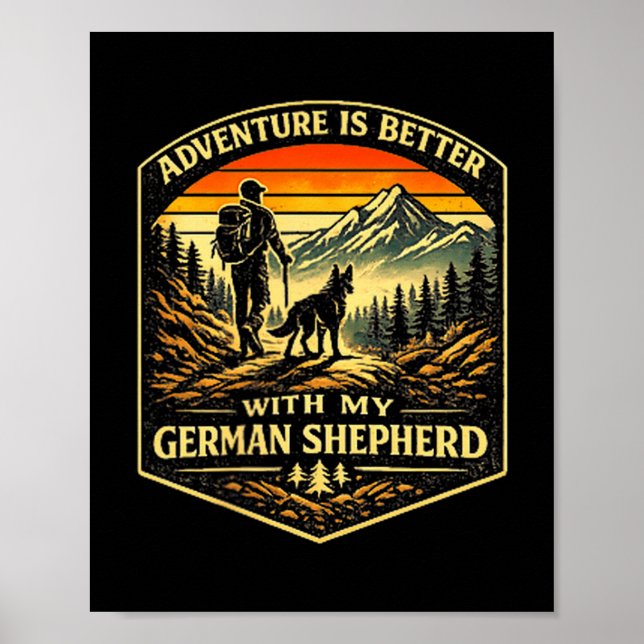 Abenteuer besser mit deutschem Schäferhund-Wanderh Poster (Vorne)