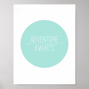 Abenteuer erwartet Print Poster
