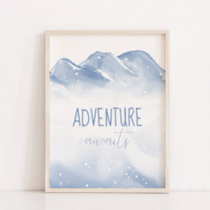 Abenteuer erwartet Script Winter Kinderzimmer Wall Poster
